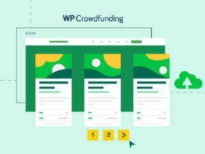 Illustration of a website interface with the text "WP Crowdfunding." It features three green and yellow project cards in a row, with a pagination section numbered 1 and 2, and a right arrow for navigation. A cloud icon is on the right.