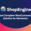 ShopEngine logo with a shopping cart and gear icon. Text reads: "Most Complete WooCommerce Solution for Elementor" on a dark background with a colorful gradient.