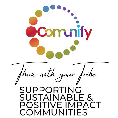 Logo with the word "Communify" in colorful letters encircled by a rainbow gradient dot pattern. Below, the text reads: "Thrive with your Tribe: Supporting Sustainable & Positive Impact Communities.